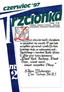 Trzcionka : kwartalnik społeczno-kulturalny Samorządu Gminy Świlcza i Towarzystwa Przyjaciół Trzciany. 1997, nr 2