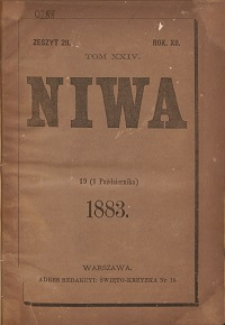 Niwa : dwutygodnik naukowy, literacki i artystyczny R. 12, T. 24 z. 211-216