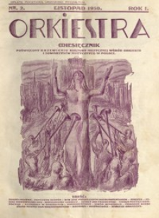 Orkiestra : miesięcznik poświęcony krzewieniu kultury muzycznej wśród orkiestr i towarzystw muzycznych w Polsce. 1930, R. 1, nr 2 (listopad)
