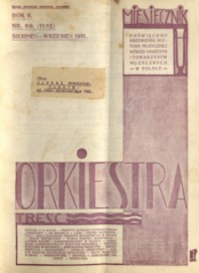 Orkiestra : miesięcznik poświęcony krzewieniu kultury muzycznej wśród orkiestr i towarzystw muzycznych w Polsce. 1931, R. 2, nr 8/9 (sierpień/wrzesień)