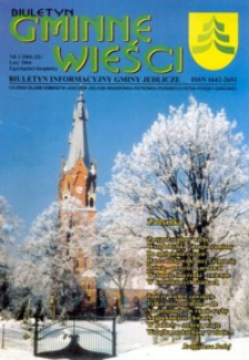 Biuletyn Gminne Wieści : biuletyn informacyjny Gminy Jedlicze. 2004, nr 1 (luty)