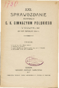 Sprawozdanie Dyrekcyi C. K. Gimnazyum Polskiego w Cieszynie za rok szkolny 1916/17