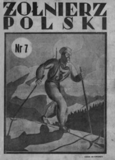 Żołnierz Polski. 1928, R. 10, nr 7 (12 lutego)