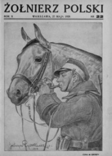 Żołnierz Polski. 1928, R. 10, nr 22 (27 maja)