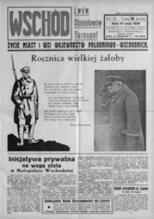 Wschód : życie miast i wsi województw południowo-wschodnich : Lwów, Stanisławów, Tarnopol. 1936, R. 1, nr 11-13 (maj)