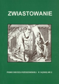 Zwiastowanie : pismo Diecezji Rzeszowskiej. 2005, R. 14, nr 2