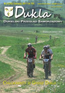 Dukla.pl : dukielski przegląd samorządowy. 2011, R. 21, nr 6 (czerwiec)