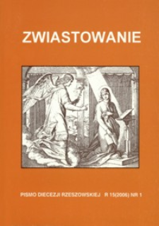Zwiastowanie : pismo Diecezji Rzeszowskiej. 2006, R. 15, nr 1