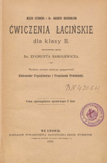 Józefa Steinera i Augusta Scheindlera ćwiczenia łacińskie dla klasy II