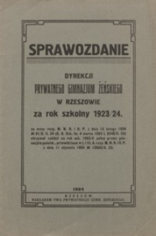Sprawozdanie Dyrekcji Prywatnego Gimnazjum Żeńskiego w Rzeszowie za rok szkolny 1923/1924