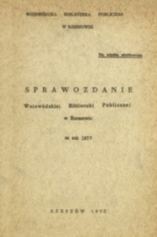 Sprawozdanie Wojewódzkiej Biblioteki Publicznej w Rzeszowie za rok 1975