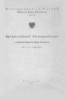 Sprawozdanie Stenograficzne z posiedzeń Krajowej Rady Narodowej w dn. 3, 4, 5 i 6 maja 1945 r. : sesja VII