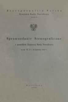 Sprawozdanie Stenograficzne z posiedzeń Krajowej Rady Narodowej w dn. 26, 27, i 28 kwietnia 1946 r. : sesja X