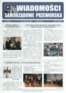 Wiadomości Samorządowe Przeworska. 2006, nr 3 (maj-czerwiec)