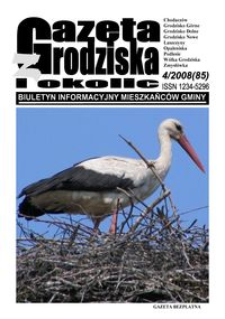 Gazeta z Grodziska i okolic : biuletyn informacyjny mieszkańców gminy. 2008, nr 4
