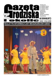 Gazeta z Grodziska i okolic : biuletyn informacyjny mieszkańców gminy. 2008, nr 6