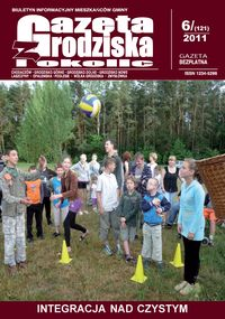 Gazeta z Grodziska i okolic : biuletyn informacyjny mieszkańców gminy. 2011, nr 6