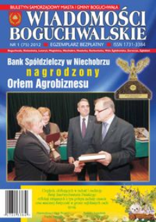 Wiadomości Boguchwalskie : biuletyn samorządowy miasta i gminy Boguchwała. 2012, nr 1 (75)