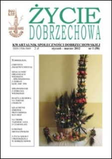 Życie Dobrzechowa : kwartalnik społeczności dobrzechowskiej. 2012, nr 1 (styczeń-marzec)