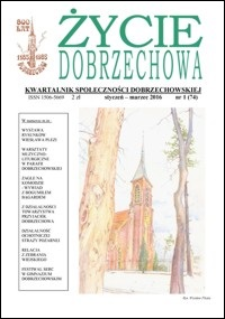 Życie Dobrzechowa : kwartalnik społeczności dobrzechowskiej. 2016, nr 1 (styczeń-marzec)