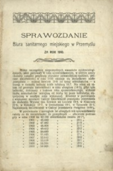 Sprawozdanie Biura sanitarnego miejskiego w Przemyślu za rok 1910