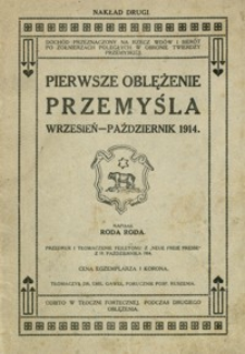 Pierwsze oblężenie Przemyśla : wrzesień-październik 1914