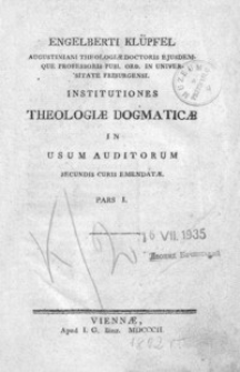 Institutiones theologiae dogmaticae in usum auditorum : secundis curis emendatae. P. 2