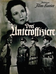 Illustrierter Film-Kurier : Drei Unteroffiziere. [1939], nr 2937