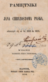 Pamiętniki Jana Chryzostoma Paska, odnoszące się od lat 1656 do 1688