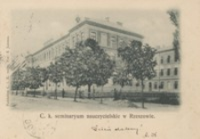 C. k. II. seminaryum nauczycielskie w Rzeszowie [Pocztówka]