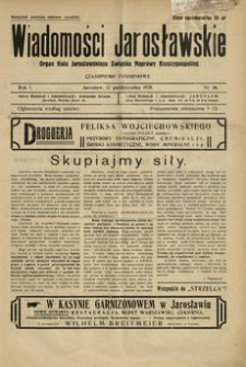 Wiadomości Jarosławskie : organ Koła Jarosławskiego Związku Naprawy Rzeczypospolitej. 1928, R. 1, nr 36 (październik)