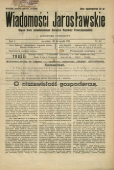 Wiadomości Jarosławskie : organ Koła Jarosławskiego Związku Naprawy Rzeczypospolitej. 1928, R. 1, nr 43 (listopad)