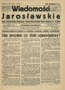 Wiadomości Jarosławskie : organ Jarosławskiego Okręgowego Komitetu Bezpartyjnego Bloku Współpracy z Rządem. 1929, R. 2, nr 8 (luty)