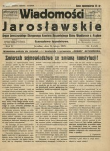 Wiadomości Jarosławskie : organ Jarosławskiego Okręgowego Komitetu Bezpartyjnego Bloku Współpracy z Rządem. 1929, R. 2, nr 9 (luty)