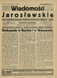 Wiadomości Jarosławskie : organ Jarosławskiego Okręgowego Komitetu Bezpartyjnego Bloku Współpracy z Rządem. 1929, R. 2, nr 24 (czerwiec)