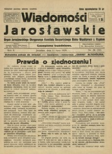 Wiadomości Jarosławskie : organ Jarosławskiego Okręgowego Komitetu Bezpartyjnego Bloku Współpracy z Rządem. 1929, R. 2, nr 28 (lipiec)