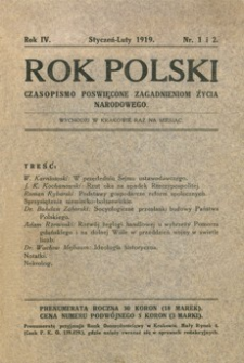 Rok Polski : czasopismo poświęcone zagadnieniom życia narodowego. 1919, R. 4, nr 1-2 (styczeń-luty)