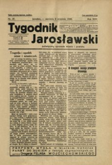 Tygodnik Jarosławski : poświęcony sprawom miasta i powiatu. 1928, R. 25, nr 37 (wrzesień)