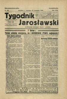 Tygodnik Jarosławski : poświęcony sprawom miasta i powiatu. 1928, R. 25, nr 48 (listopad)