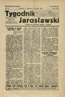 Tygodnik Jarosławski : poświęcony sprawom miasta i powiatu. 1929, R. 26, nr 11 (marzec)