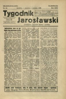 Tygodnik Jarosławski : poświęcony sprawom miasta i powiatu. 1929, R. 26, nr 14 (kwiecień)