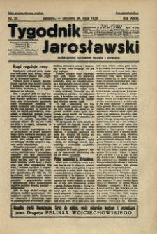 Tygodnik Jarosławski : poświęcony sprawom miasta i powiatu. 1929, R. 26, nr 21 (maj)