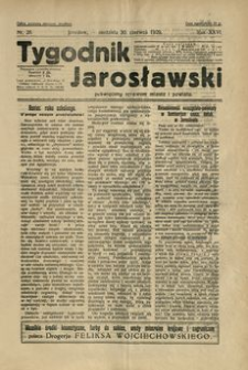 Tygodnik Jarosławski : poświęcony sprawom miasta i powiatu. 1929, R. 26, nr 26 (czerwiec)