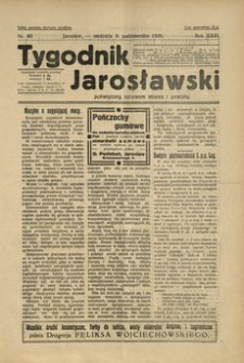 Tygodnik Jarosławski : poświęcony sprawom miasta i powiatu. 1929, R. 26, nr 40 (październik)