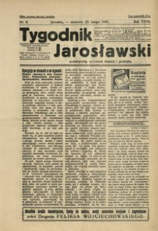 Tygodnik Jarosławski : poświęcony sprawom miasta i powiatu. 1930, R. 27, nr 8 (luty)