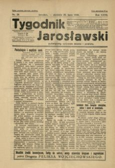 Tygodnik Jarosławski : poświęcony sprawom miasta i powiatu. 1930, R. 27, nr 29 (lipiec)