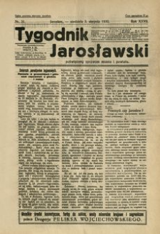 Tygodnik Jarosławski : poświęcony sprawom miasta i powiatu. 1930, R. 27, nr 31 (sierpień)