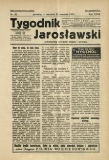 Tygodnik Jarosławski : poświęcony sprawom miasta i powiatu. 1930, R. 27, nr 38 (wrzesień)