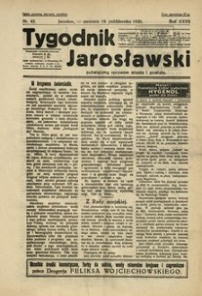 Tygodnik Jarosławski : poświęcony sprawom miasta i powiatu. 1930, R. 27, nr 42 (październik)