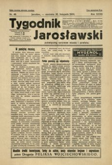 Tygodnik Jarosławski : poświęcony sprawom miasta i powiatu. 1930, R. 27, nr 48 (listopad)